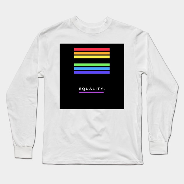 Equality Long Sleeve T-Shirt by laurie3